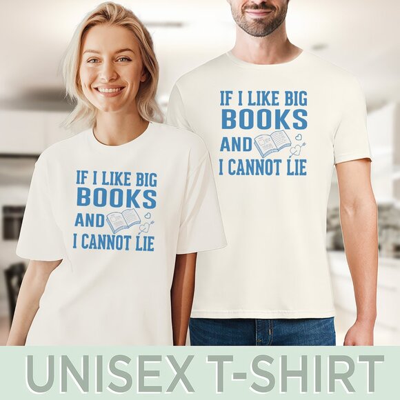 Funny I Like Big Books And I Cannot Lie Graphic Shirt Book Lover Reading Tee - Picture 5 of 6